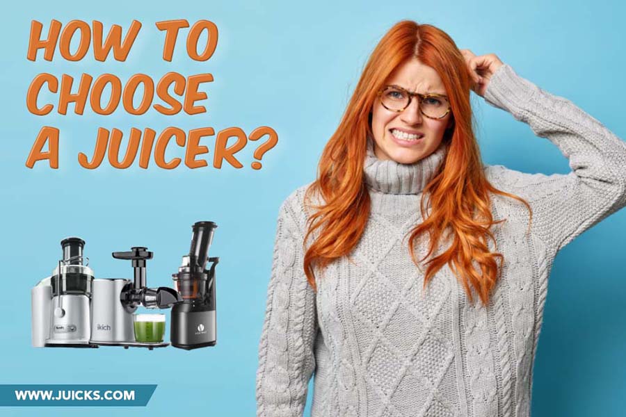 how to choose a juicer