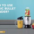 How to use Magic Bullet blender